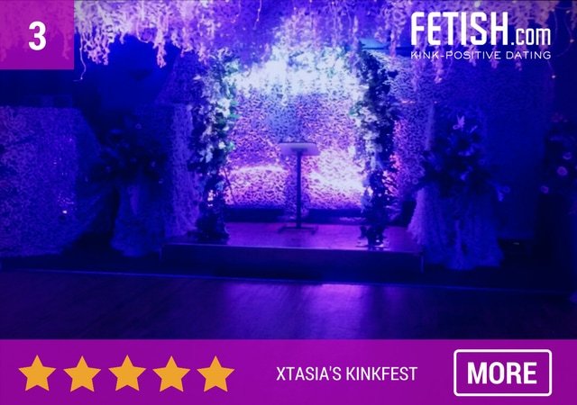 Xtasia's Kinkfest - Top rated Kinky things to do by Fetish.com