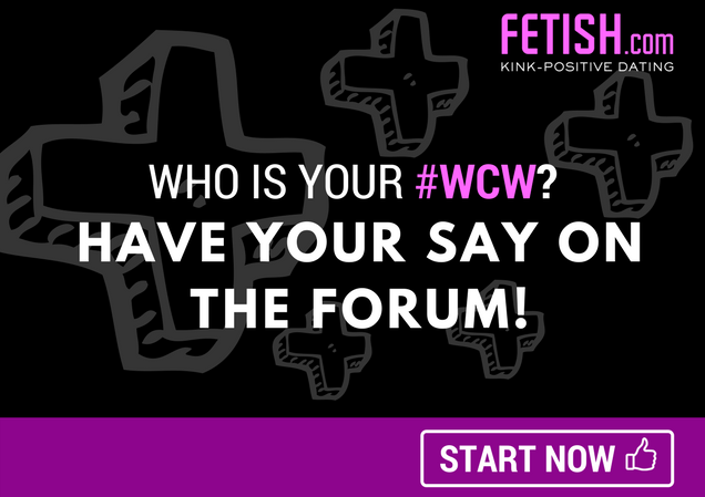 #WCW International Women's Day - Top 10 Sex-Positive Women by Fetish.com